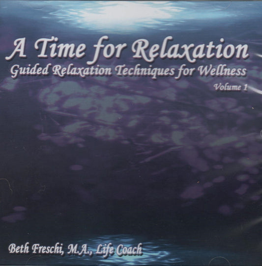 CD - A Time for Relaxation : Guided Relaxation