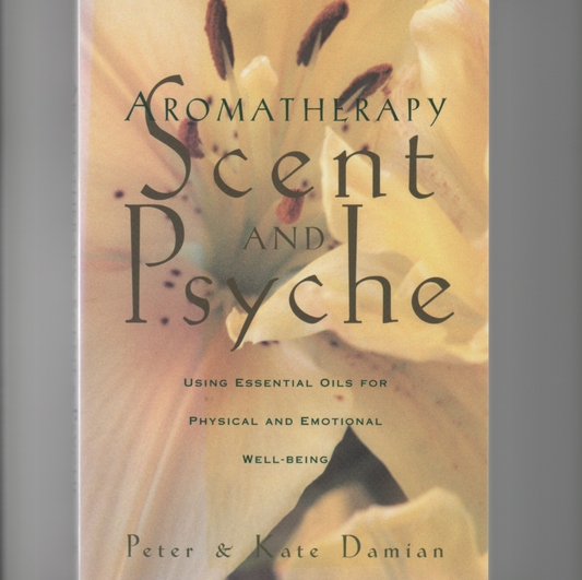 Aromatherapy: Scent and Psyche